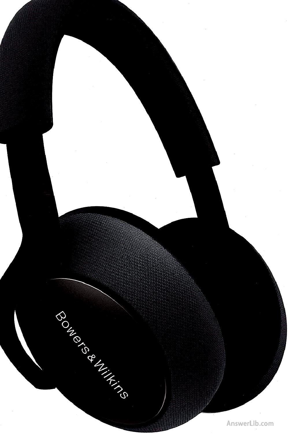 最佳音质Heading Bluetooth headset：Bowers & Wilkins PX7 Over-Ear