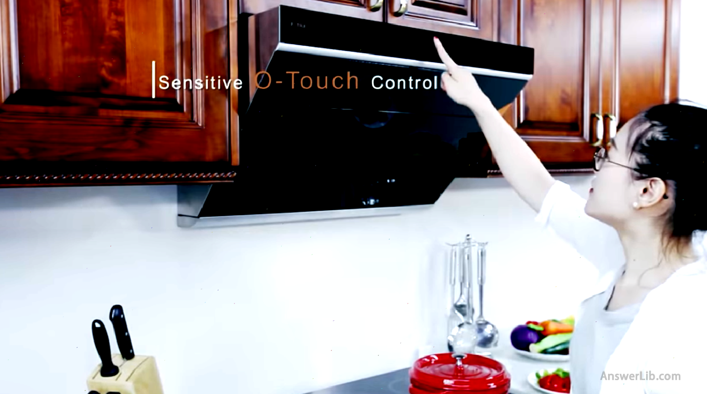 O-touch technology of Fangtai range hood