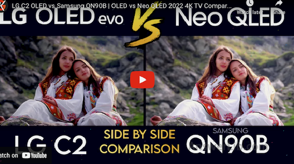 LG C2 OLED and Samsung Neo QLED 4K series QN90B comparison